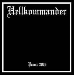 Hellkommander : Promo 2006